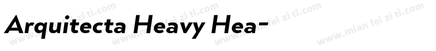 Arquitecta Heavy Hea字体转换
